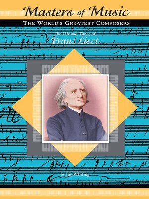 cover image of The Life and Times of Franz Liszt